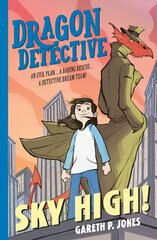 Dragon Detective: Sky High! цена и информация | Книги для подростков и молодежи | 220.lv
