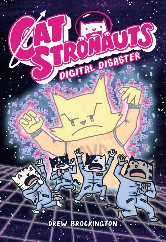 CatStronauts: Digital Disaster цена и информация | Grāmatas pusaudžiem un jauniešiem | 220.lv