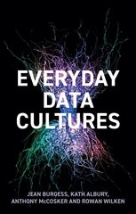 Everyday Data Cultures cena un informācija | Enciklopēdijas, uzziņu literatūra | 220.lv