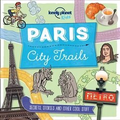 City Trails - Paris cena un informācija | Grāmatas pusaudžiem un jauniešiem | 220.lv