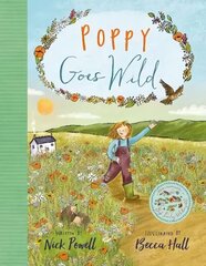 Poppy Goes Wild цена и информация | Книги для подростков и молодежи | 220.lv