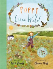 Poppy Goes Wild цена и информация | Книги для подростков и молодежи | 220.lv