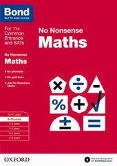 Bond: Maths: No Nonsense: 9-10 Years, 9-10 years cena un informācija | Grāmatas pusaudžiem un jauniešiem | 220.lv