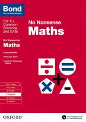 Bond: Maths: No Nonsense: 7-8 years, 7-8 years цена и информация | Книги для подростков  | 220.lv