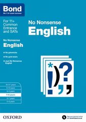 Bond 11plus: English: No Nonsense: 7-8 years, 7-8 years cena un informācija | Grāmatas pusaudžiem un jauniešiem | 220.lv