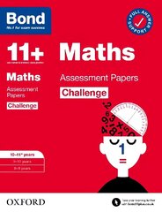 Bond 11plus: Bond 11plus Maths Challenge Assessment Papers 10-11 years 1 cena un informācija | Grāmatas pusaudžiem un jauniešiem | 220.lv