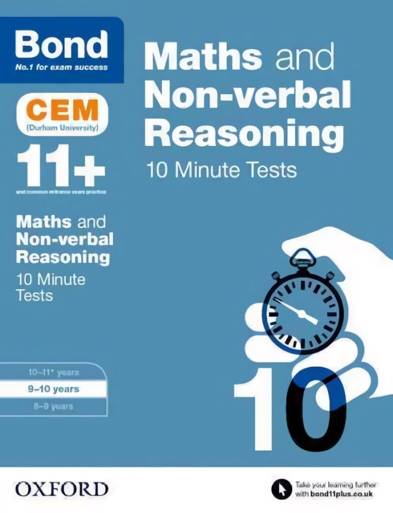 Bond 11plus: Maths & Non-verbal Reasoning: CEM 10 Minute Tests: 9-10 years цена и информация | Grāmatas pusaudžiem un jauniešiem | 220.lv