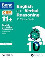 Bond 11plus: English & Verbal Reasoning: CEM 10 Minute Tests: 9-10 years цена и информация | Книги для подростков и молодежи | 220.lv