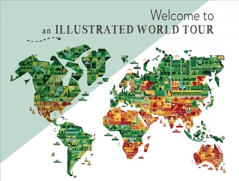 Welcome to an Illustrated World Tour цена и информация | Enciklopēdijas, uzziņu literatūra | 220.lv