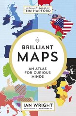 Brilliant Maps: An Atlas for Curious Minds cena un informācija | Enciklopēdijas, uzziņu literatūra | 220.lv