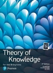 Theory of Knowledge for the IB Diploma: TOK for the IB Diploma 3rd edition cena un informācija | Enciklopēdijas, uzziņu literatūra | 220.lv