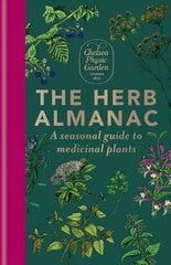 Herb Almanac: A seasonal guide to medicinal plants cena un informācija | Enciklopēdijas, uzziņu literatūra | 220.lv