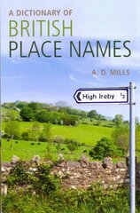 Dictionary of British Place-Names Revised edition цена и информация | Энциклопедии, справочники | 220.lv