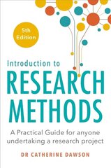 Introduction to Research Methods 5th Edition: A Practical Guide for Anyone Undertaking a Research Project cena un informācija | Enciklopēdijas, uzziņu literatūra | 220.lv