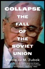 Collapse: The Fall of the Soviet Union cena un informācija | Vēstures grāmatas | 220.lv