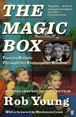 Magic Box: Viewing Britain through the Rectangular Window Main cena un informācija | Vēstures grāmatas | 220.lv