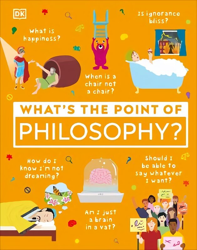 What's the Point of Philosophy? cena un informācija | Vēstures grāmatas | 220.lv