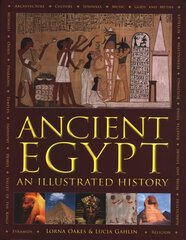Ancient Egypt: An Illustrated History cena un informācija | Vēstures grāmatas | 220.lv