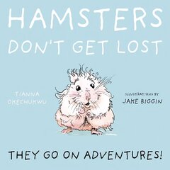 Hamsters Don't Get Lost cena un informācija | Grāmatas pusaudžiem un jauniešiem | 220.lv