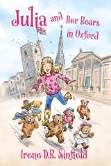 Julia and Her Bears in Oxford цена и информация | Книги для подростков и молодежи | 220.lv