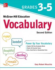 McGraw-Hill Education Vocabulary Grades 3-5, Second Edition 2nd edition cena un informācija | Grāmatas pusaudžiem un jauniešiem | 220.lv