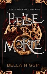 Belle Morte: Belle Morte Book 1 цена и информация | Книги для подростков  | 220.lv