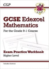 GCSE Maths Edexcel Exam Practice Workbook: Higher - for the Grade 9-1 Course (includes Answers) cena un informācija | Grāmatas pusaudžiem un jauniešiem | 220.lv