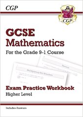 New GCSE Maths Exam Practice Workbook: Higher - includes Video Solutions and Answers cena un informācija | Grāmatas pusaudžiem un jauniešiem | 220.lv