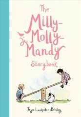 Milly-Molly-Mandy Storybook цена и информация | Книги для подростков и молодежи | 220.lv