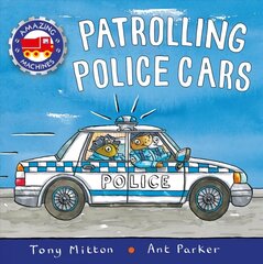 Patrolling Police Cars cena un informācija | Grāmatas pusaudžiem un jauniešiem | 220.lv