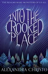 Into the Crooked Place цена и информация | Книги для подростков  | 220.lv