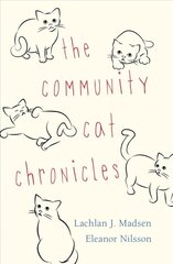 Community Cat Chronicles cena un informācija | Grāmatas pusaudžiem un jauniešiem | 220.lv