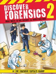 Discover Forensics 2: More Ways to Use Science for Investigations 2nd ed. cena un informācija | Grāmatas pusaudžiem un jauniešiem | 220.lv