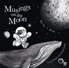 Musings on the Moon: Loony Rhymes for Playful Minds cena un informācija | Grāmatas pusaudžiem un jauniešiem | 220.lv