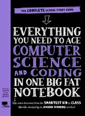 Everything You Need to Ace Computer Science and Coding in One Big Fat Notebook цена и информация | Книги для подростков и молодежи | 220.lv