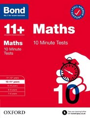 Bond 11plus: Bond 11plus 10 Minute Tests Maths 10-11 years 1 цена и информация | Книги для подростков и молодежи | 220.lv