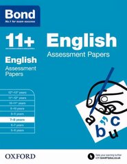 Bond 11plus: English: Assessment Papers: 7-8 years, 7-8 years цена и информация | Книги для подростков  | 220.lv