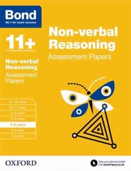 Bond 11plus: Non-verbal Reasoning: Assessment Papers: 7-8 years, 7-8 years cena un informācija | Grāmatas pusaudžiem un jauniešiem | 220.lv