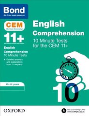 Bond 11plus: CEM English Comprehension 10 Minute Tests: 10-11 Years cena un informācija | Grāmatas pusaudžiem un jauniešiem | 220.lv