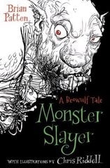 Monster Slayer: A Beowulf Tale New edition in new format cena un informācija | Grāmatas pusaudžiem un jauniešiem | 220.lv