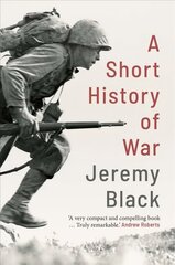 Short History of War cena un informācija | Vēstures grāmatas | 220.lv