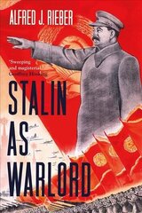 Stalin as Warlord цена и информация | Исторические книги | 220.lv