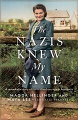 Nazis Knew My Name цена и информация | Исторические книги | 220.lv