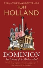 Dominion: The Making of the Western Mind cena un informācija | Vēstures grāmatas | 220.lv