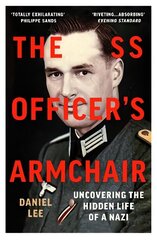 SS Officer's Armchair: In Search of a Hidden Life цена и информация | Исторические книги | 220.lv