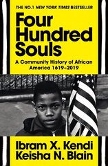 Four Hundred Souls: A Community History of African America 1619-2019 цена и информация | Исторические книги | 220.lv