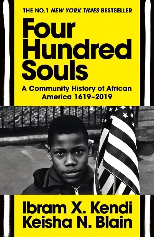 Four Hundred Souls: A Community History of African America 1619-2019 cena un informācija | Vēstures grāmatas | 220.lv