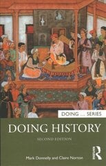Doing History 2nd edition cena un informācija | Vēstures grāmatas | 220.lv