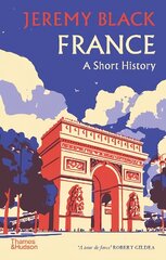 France: A Short History цена и информация | Исторические книги | 220.lv