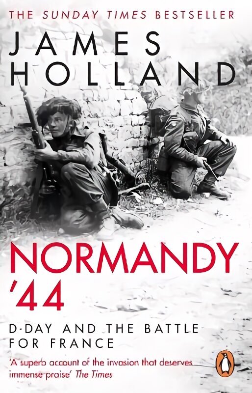 Normandy '44: D-Day and the Battle for France cena un informācija | Vēstures grāmatas | 220.lv